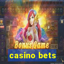 casino bets