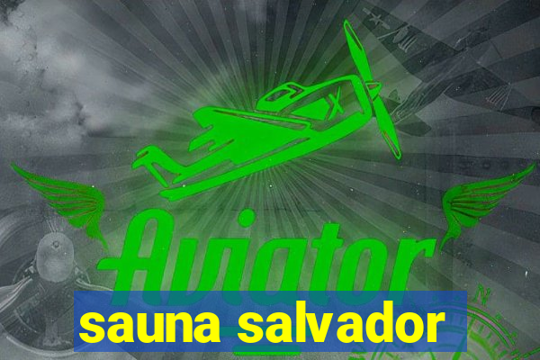 sauna salvador