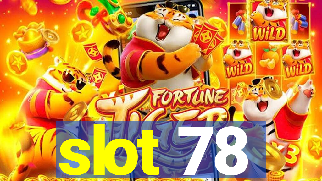 slot 78