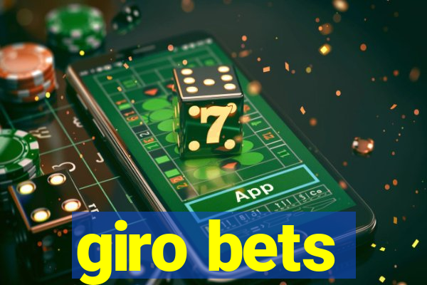 giro bets