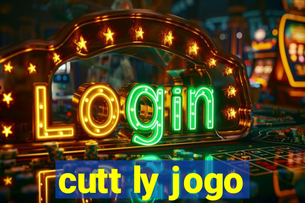 cutt ly jogo