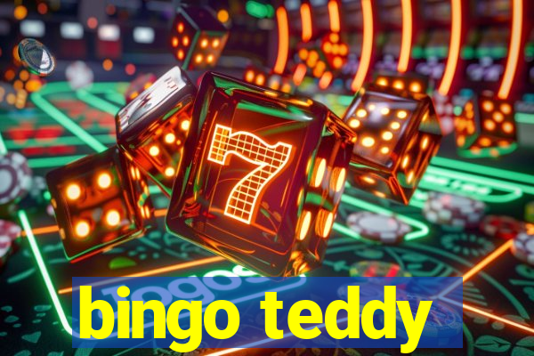 bingo teddy