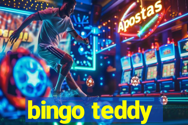 bingo teddy