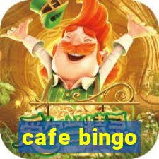 cafe bingo