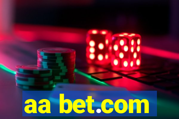 aa bet.com