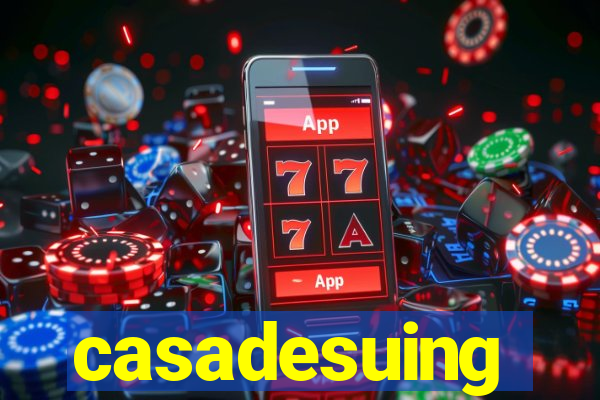 casadesuing