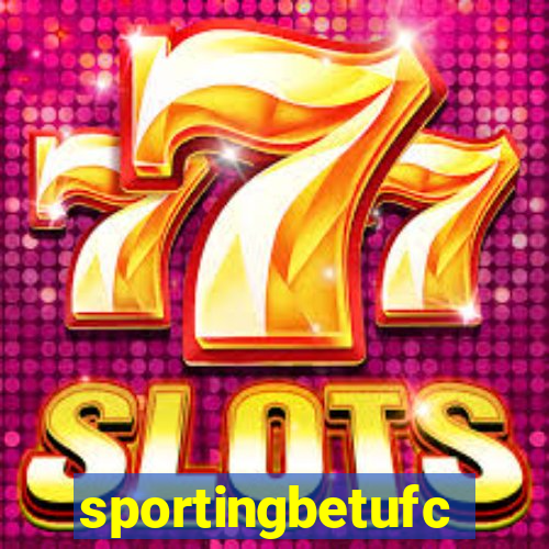 sportingbetufc