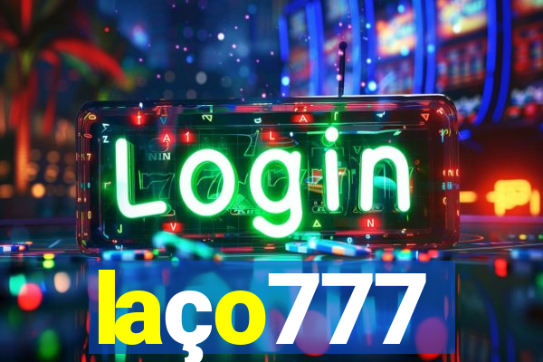 laço777