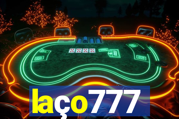 laço777