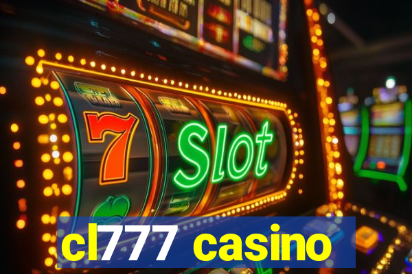 cl777 casino