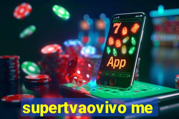 supertvaovivo me