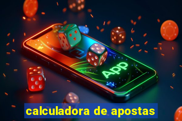 calculadora de apostas