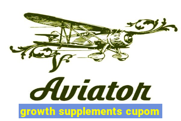 growth supplements cupom