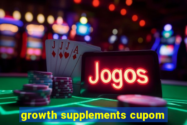 growth supplements cupom