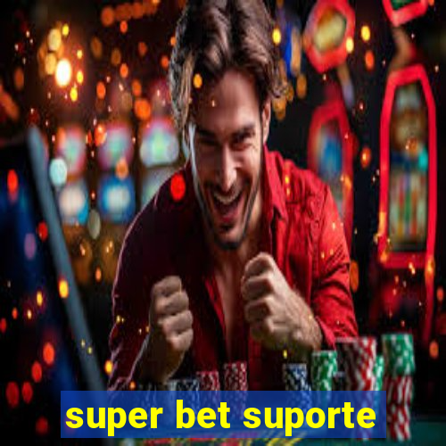 super bet suporte