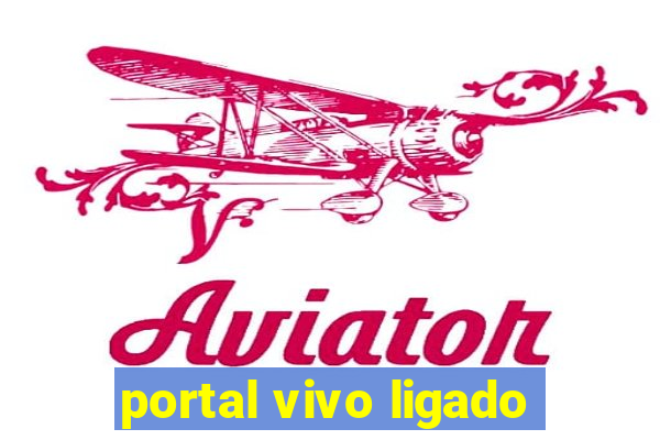 portal vivo ligado