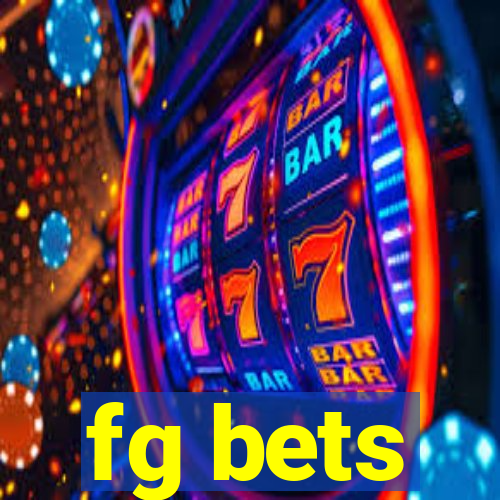 fg bets