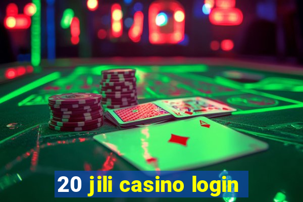 20 jili casino login