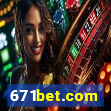 671bet.com