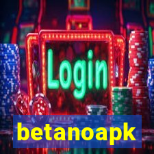 betanoapk