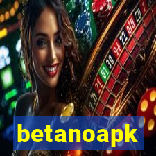 betanoapk