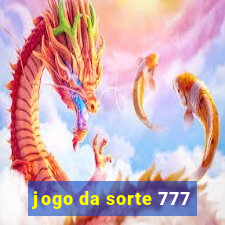 jogo da sorte 777