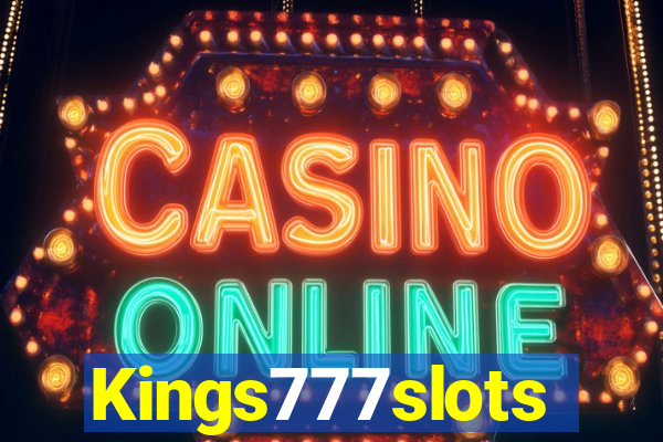 Kings777slots