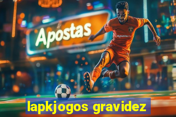 lapkjogos gravidez