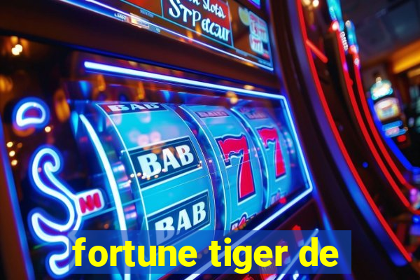 fortune tiger de