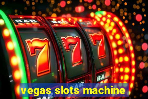 vegas slots machine