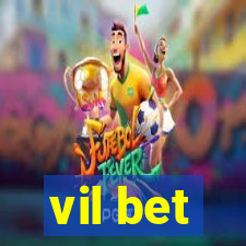 vil bet