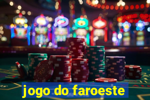 jogo do faroeste