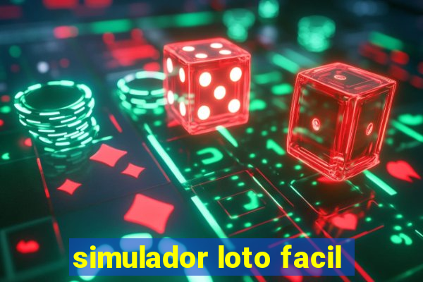 simulador loto facil