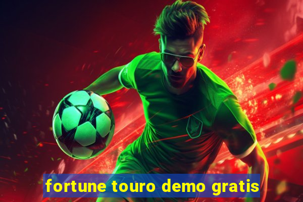 fortune touro demo gratis