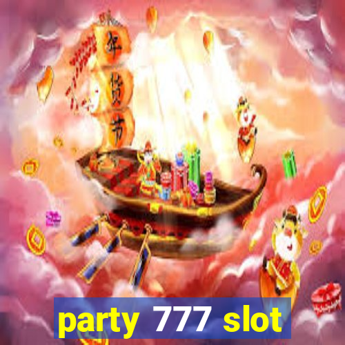 party 777 slot