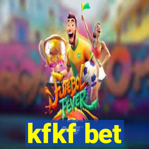 kfkf bet