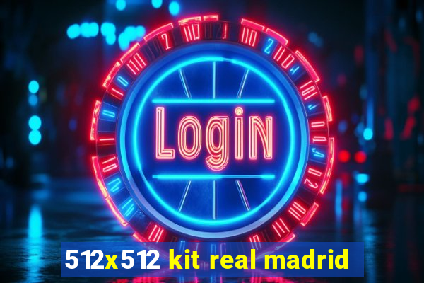 512x512 kit real madrid