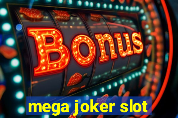 mega joker slot