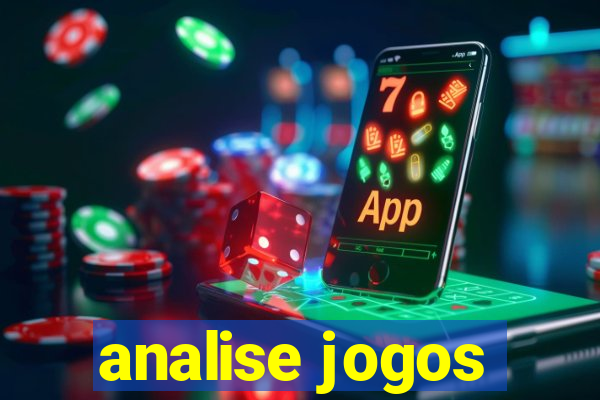 analise jogos