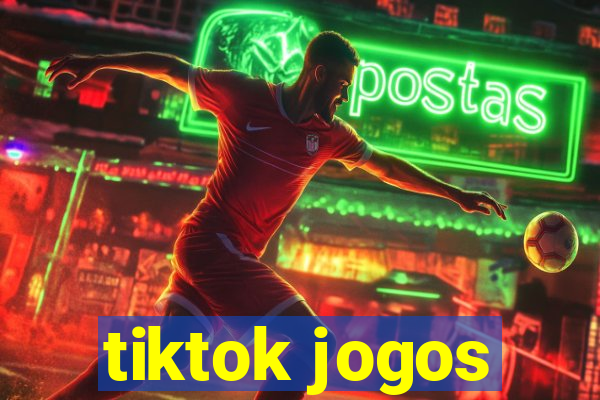 tiktok jogos