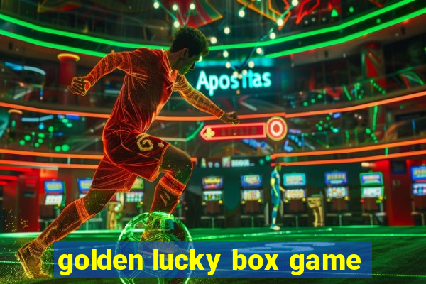 golden lucky box game