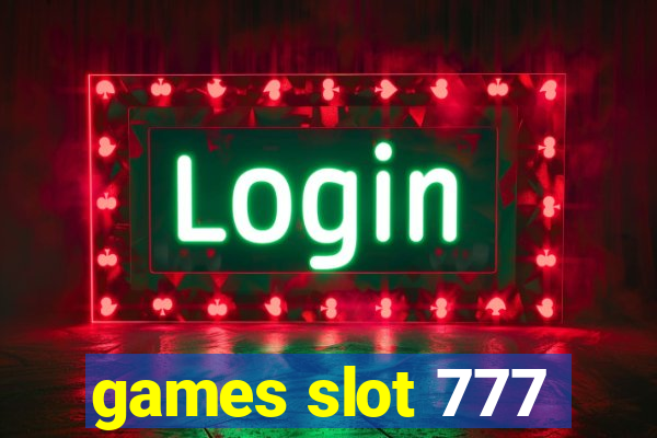 games slot 777