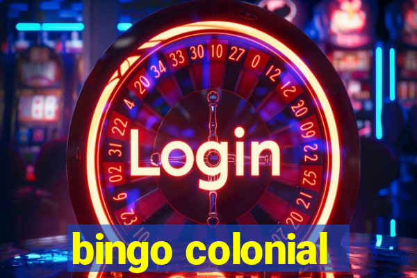 bingo colonial