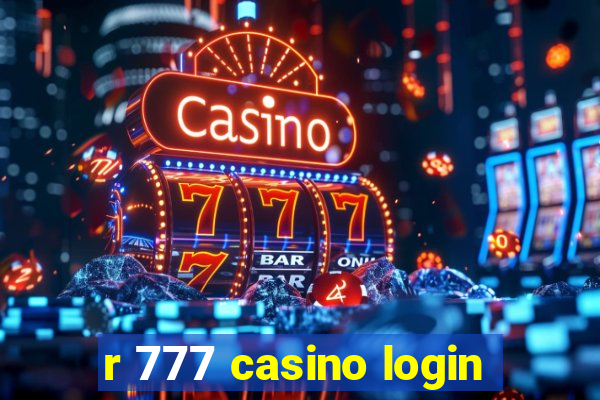 r 777 casino login