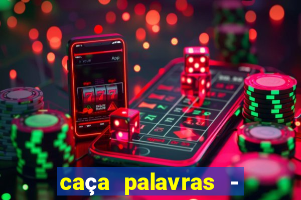 caça palavras - racha cuca