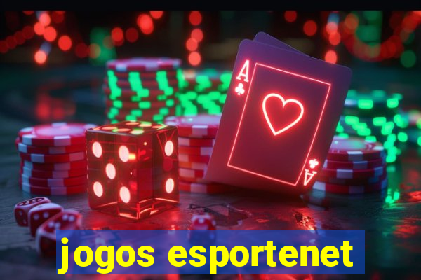 jogos esportenet