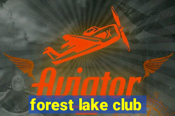 forest lake club