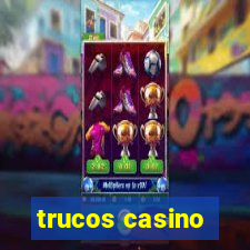 trucos casino