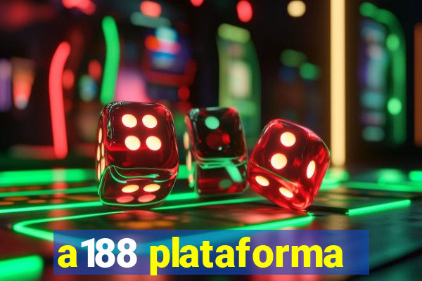 a188 plataforma