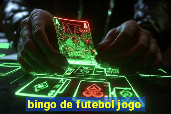 bingo de futebol jogo